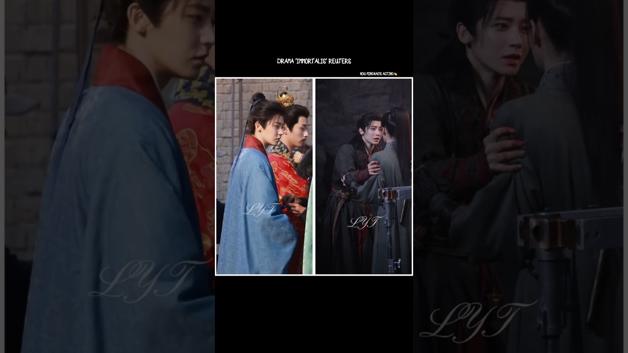 Behind the scenes of ‘Immortalis’ and Hou Minghao’s acting👏 #shorts #houminghao #viral