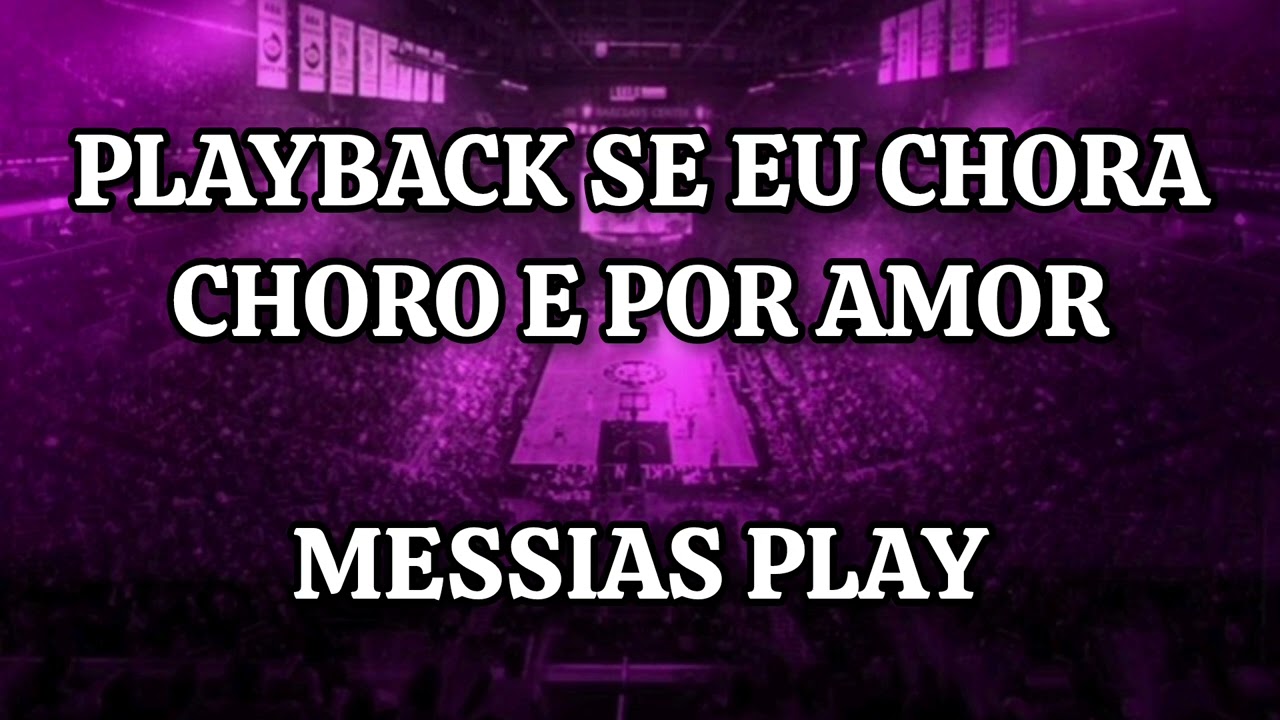 PLAYBACK// SE EU CHORA// DEO SERESTEIRO.