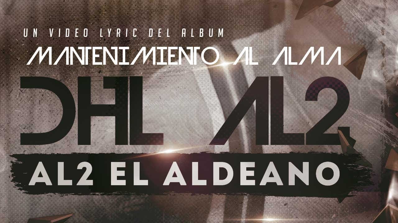Al2 El Aldeano - DHL Al2 (con LETRA)