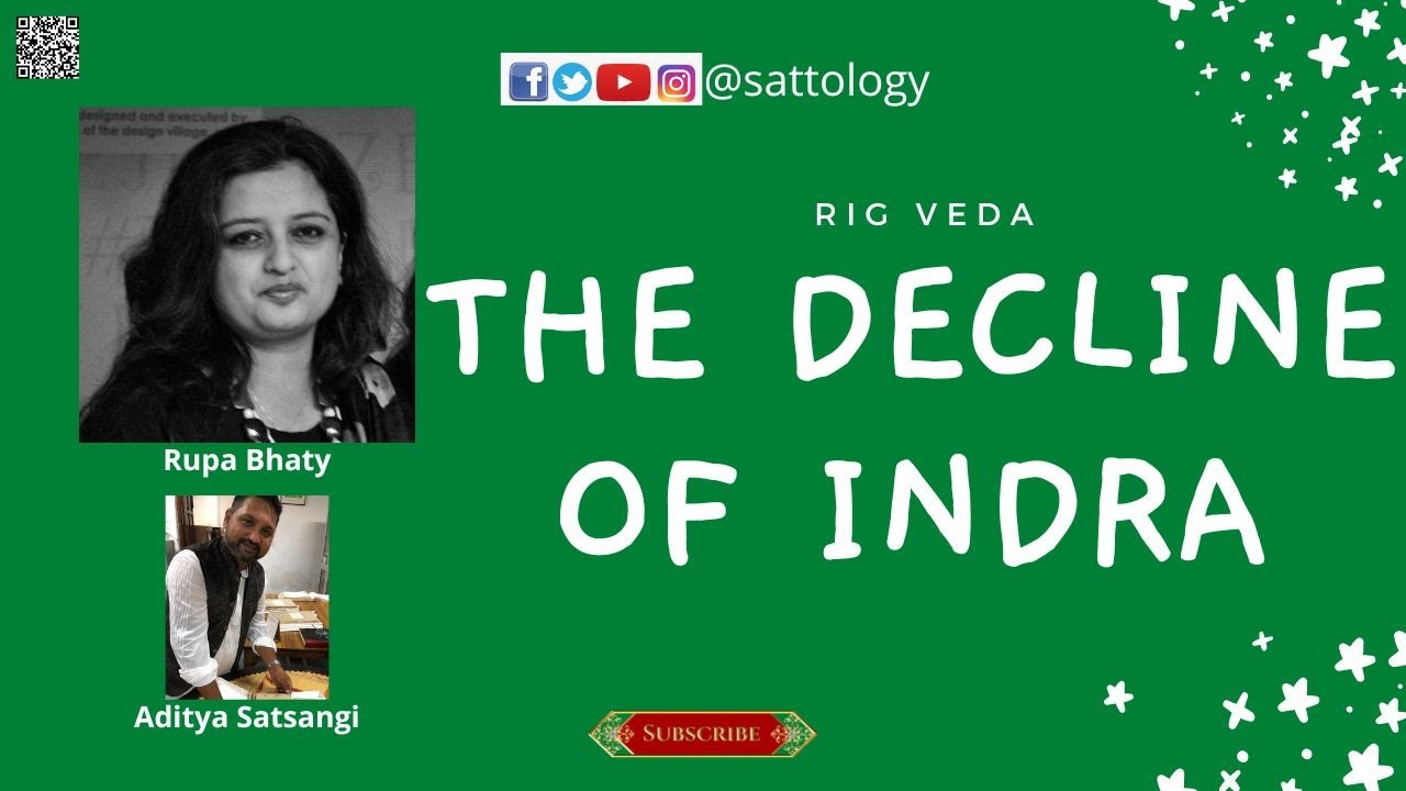 The Decline of Indra ;#Sattology, Rupa Bhaty, #ancienthistory , #yoga