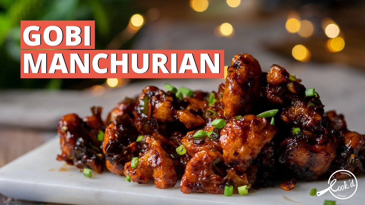 Gobi Manchurian Recipe | Crispy Gobi Manchurian | How to cook Gobi Manchurian | Cookd