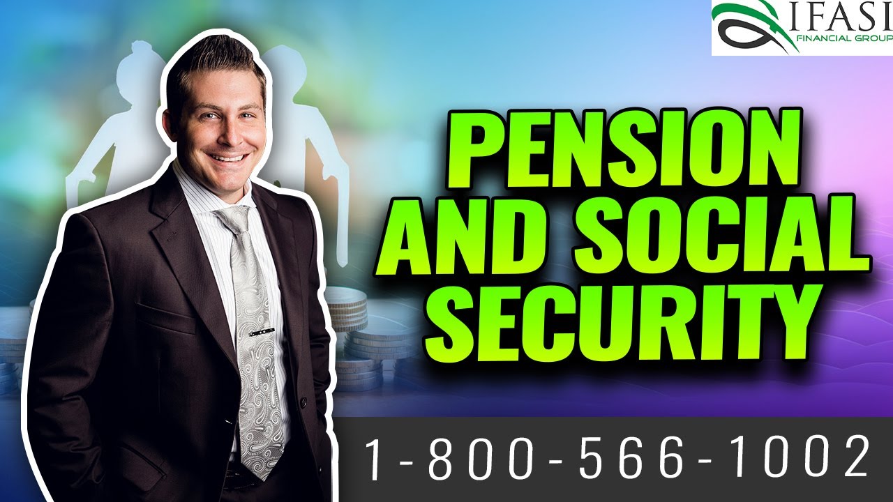 Maximize Your Social Security & Pension Benefits – Here’s How!