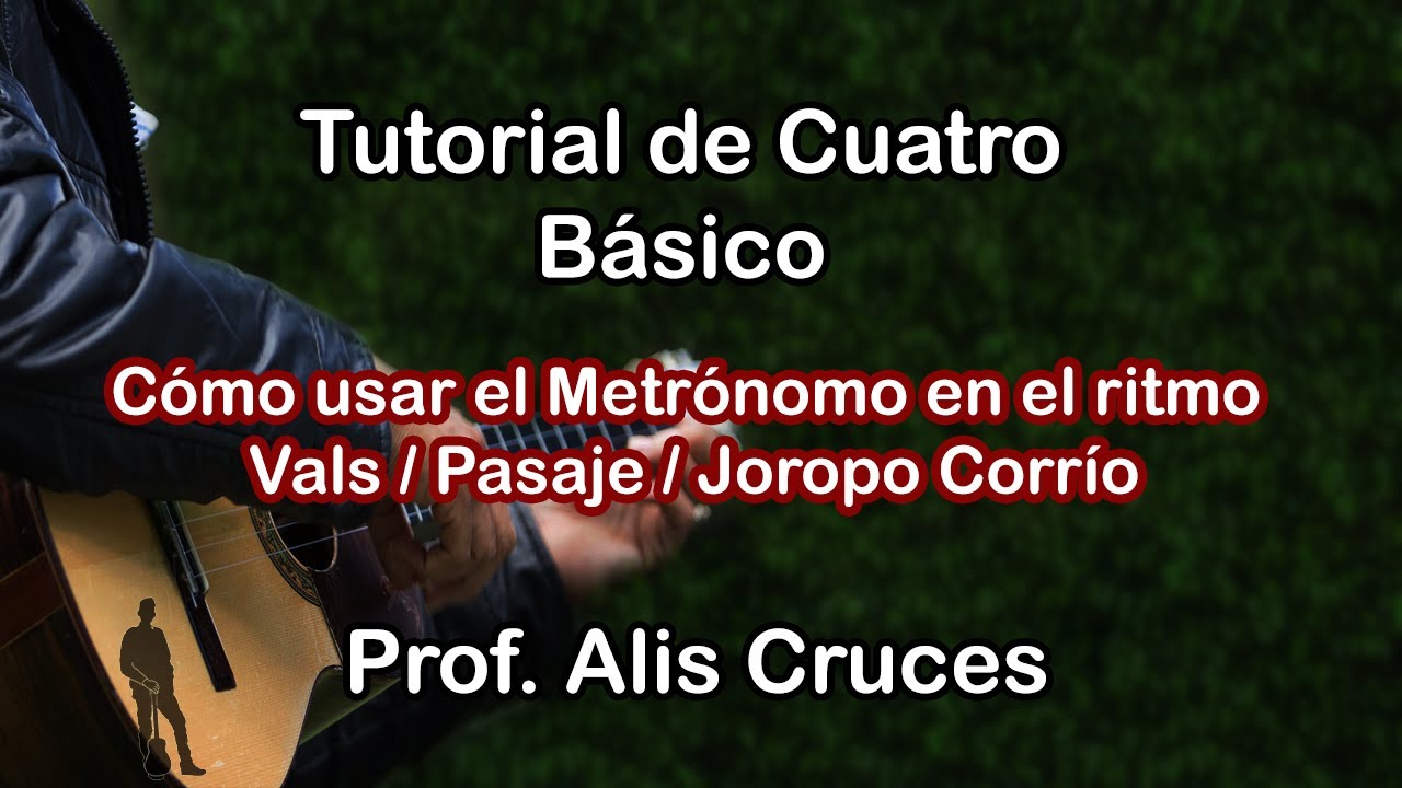 Cómo practicar con metrónomo en ritmo Vals - Pasaje - Joropo Corrío