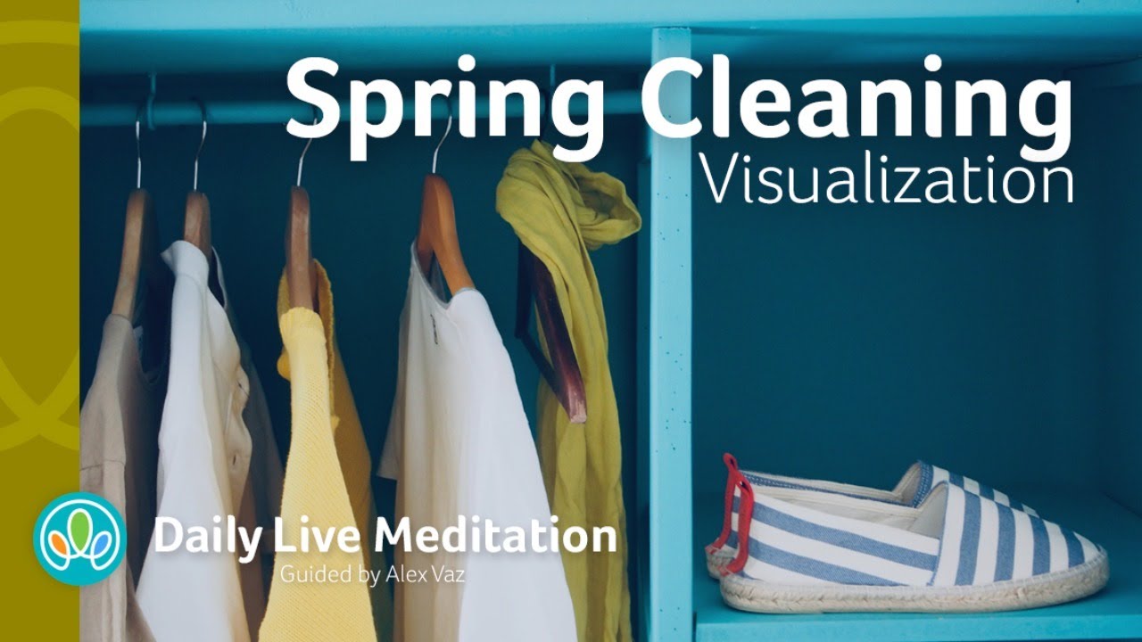 #449 Spring Cleaning Visualization Meditation | Release Your Energy | Guided Daily Live Meditation