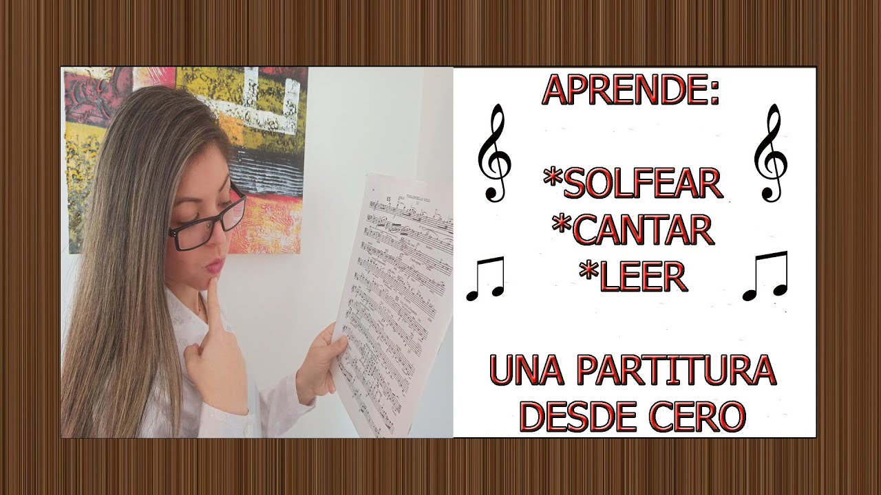 Aprende a LEER PARTITURA con este video PARTE 3 (FINAL) | El Solfeo: aprende a solfear y entonar