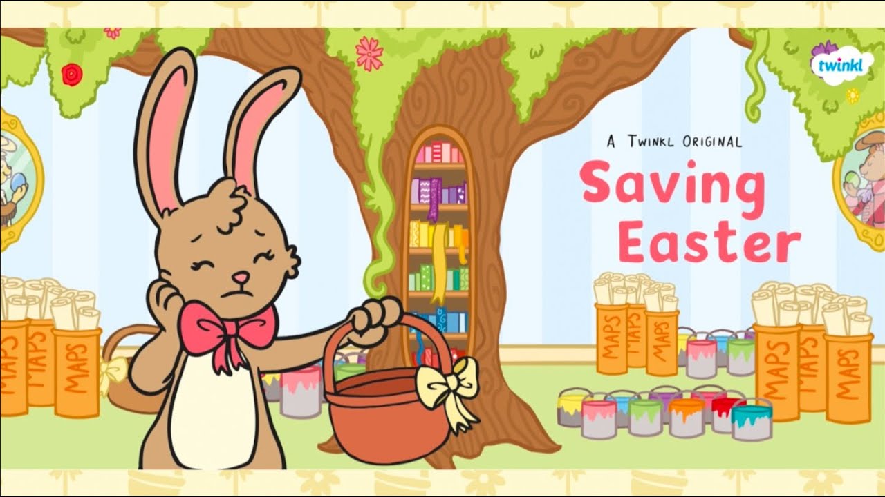 Saving Easter eBook | Read-Aloud Story for Kids | Easter Stories | Twinkl USA