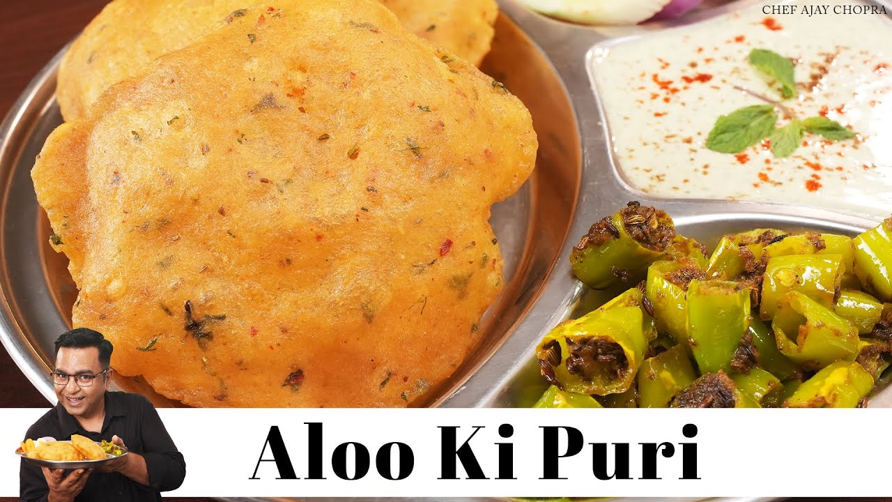 करारी आलू की पूरी की रेसिपी |aloo puri Breakfast special |Chef Ajay Chopra #recipeideas #easyrecipe