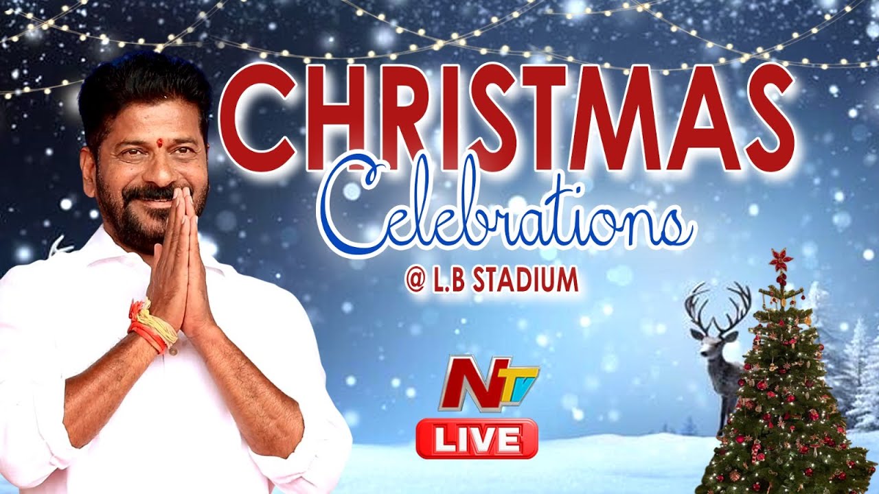 CM Revanth Reddy LIVE: Christmas Celebrations at L.B Stadium | NTV Telugu