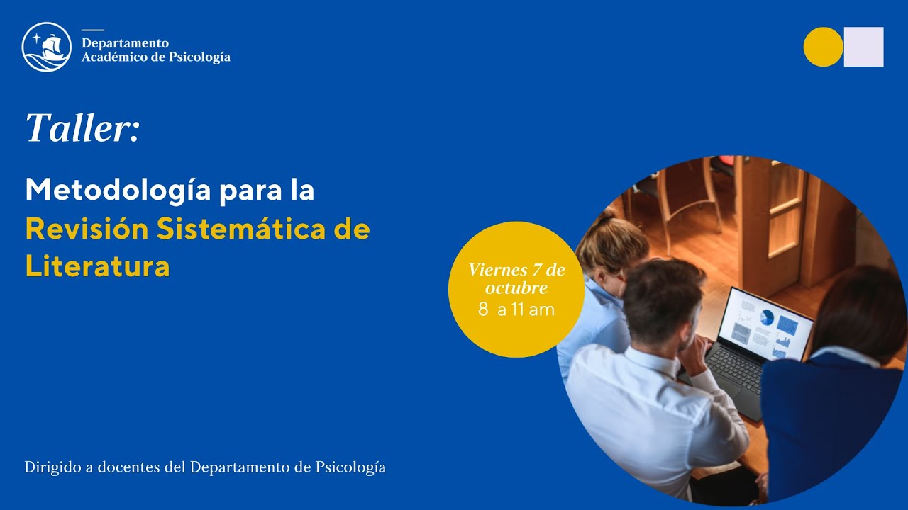 Resumen del Taller Metodología para la revisión sistemática de literatura