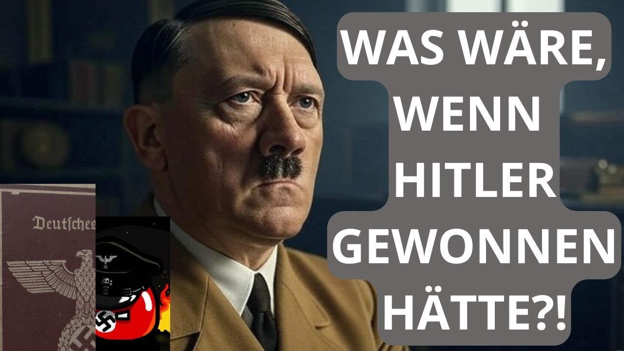 Was w&auml;re, wenn Hitler gesiegt h&auml;tte? Alternative Geschichte von 1945 bis 2025