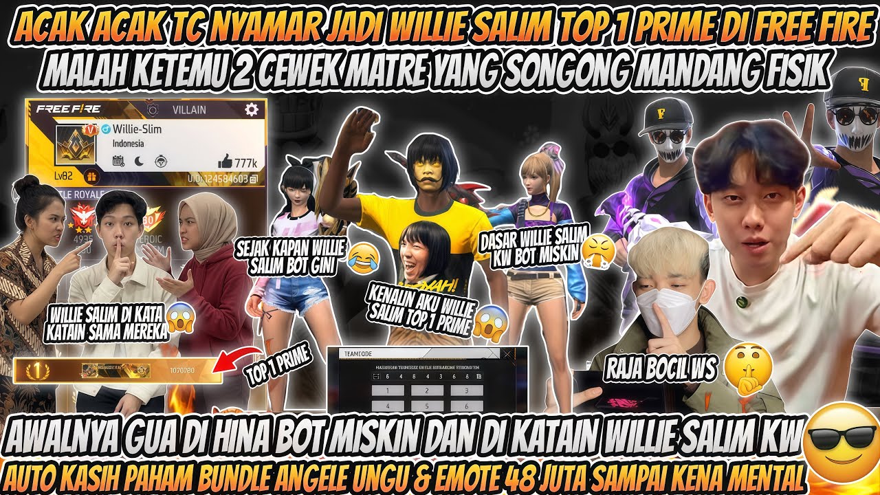 ACAK ACAK TC NYAMAR JADI WILLIE SALIM TOP 1 PRIME KETEMU 2 CEWE MATRE YANG SONGONG AUTO KASIH PAHAM😎
