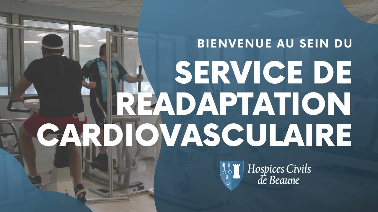 Service de réadaptation cardio-vasculaire - Hospices Civils de Beaune