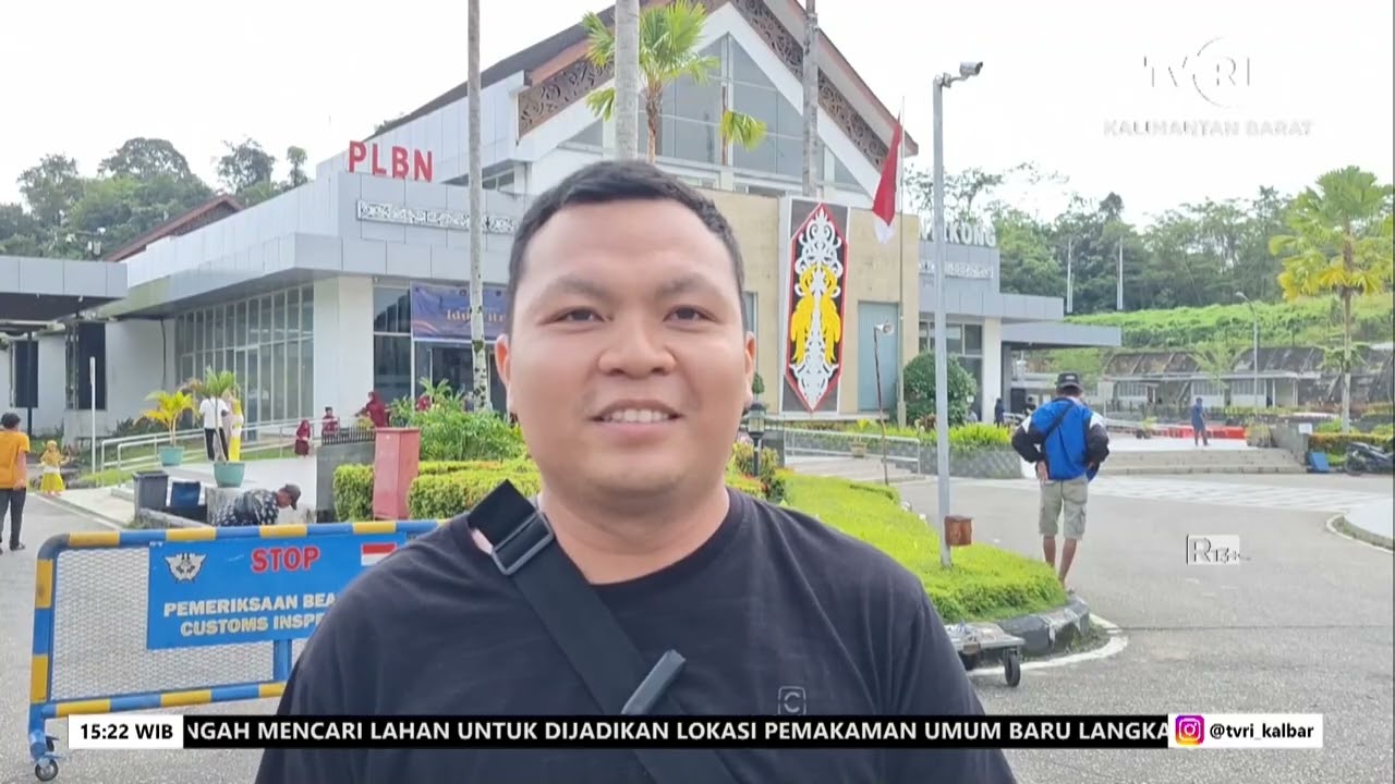 6 APRIL 2025 PLBN RAMAI DIKUNJUNGI WARGA SELAMA LIBUR