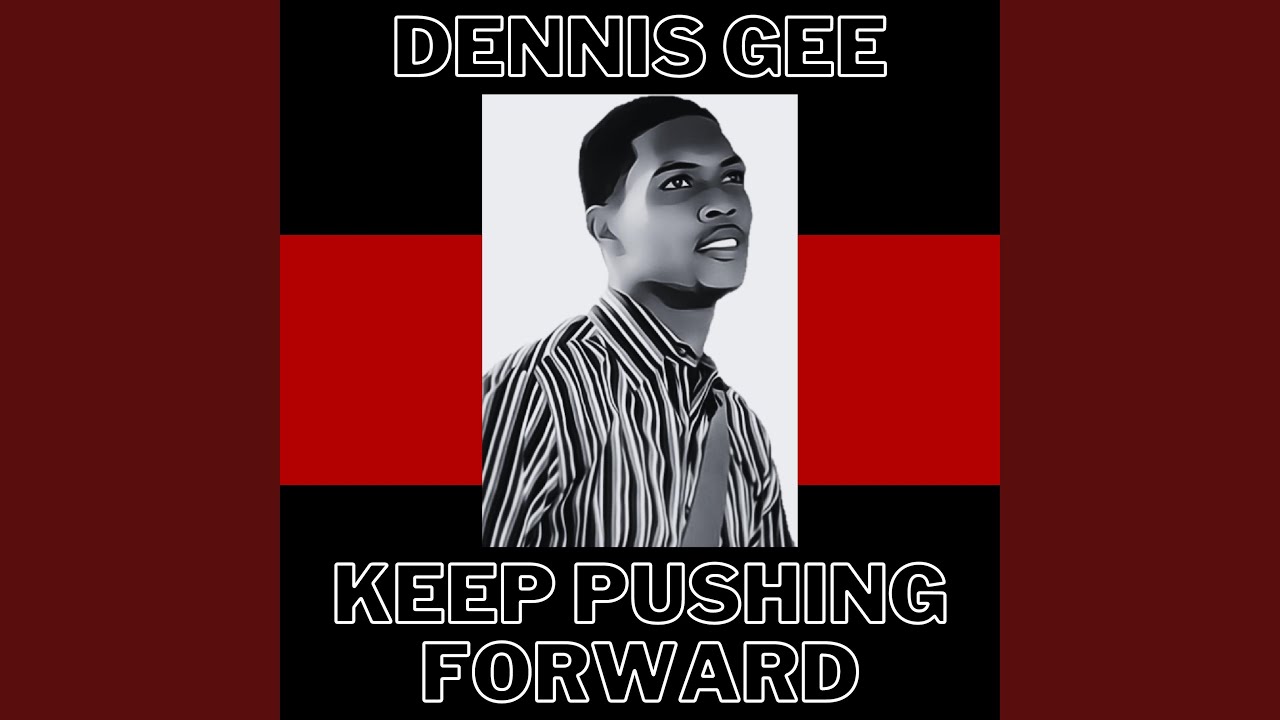 Keep Pushing Forward