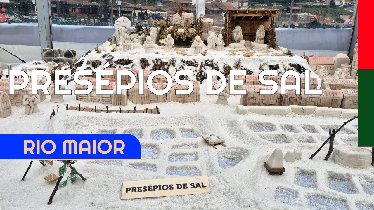 Rio Maior - Presépios de Sal