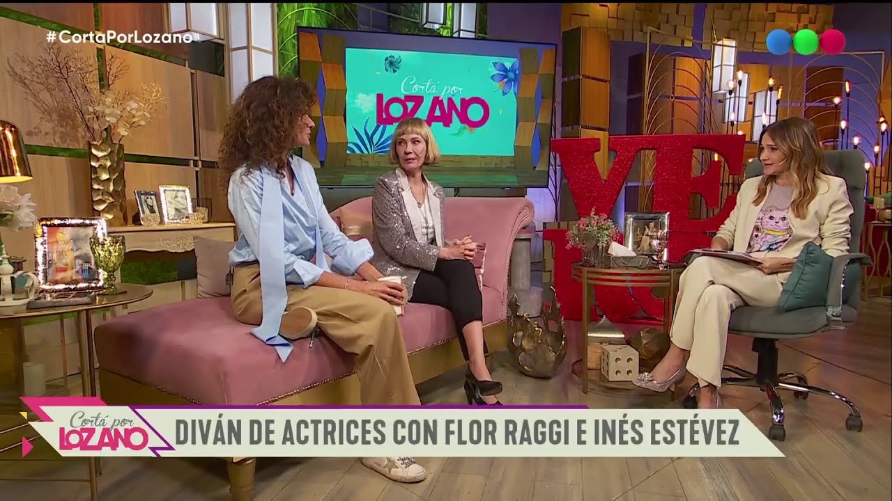 ¡Diván de lujo! Inés Estévez y Florencia Raggi con Vero - Cortá Por Lozano
