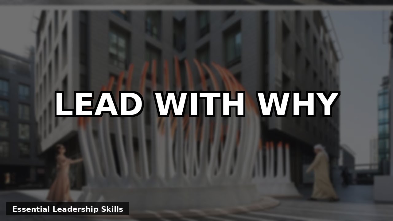 How Top Leaders Inspire Action: Unlock the Power of Why