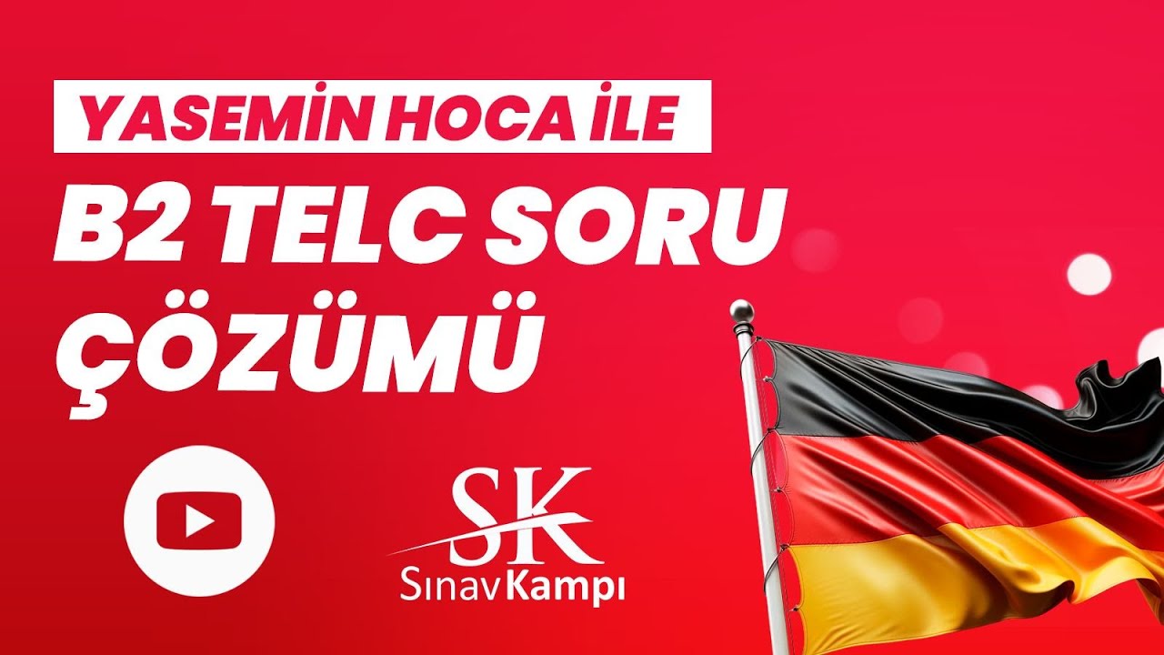 ALMANCA B2 TELC SORU ÇÖZÜMÜ I YASEMİN HOCA