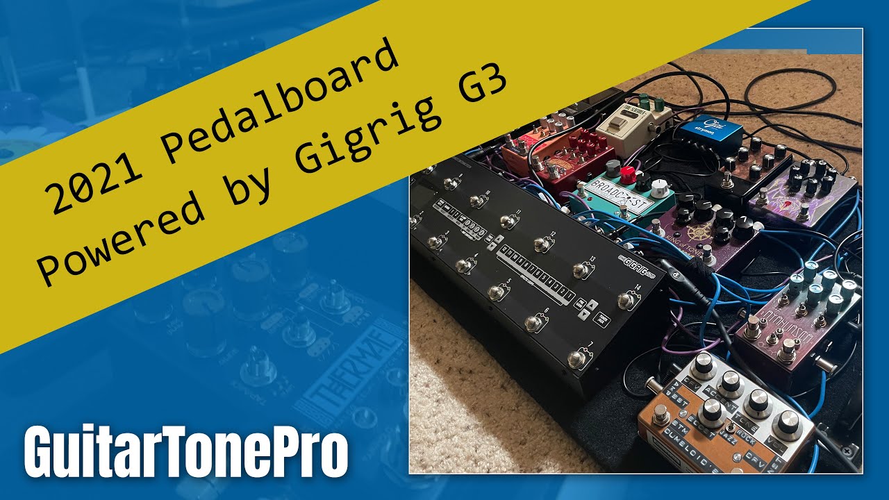 Pedalboard 2021 Powered by Gigrig G3