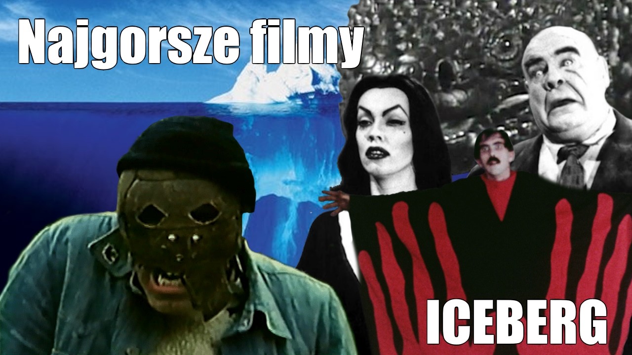 NAJGORSZE FILMY ICEBERG