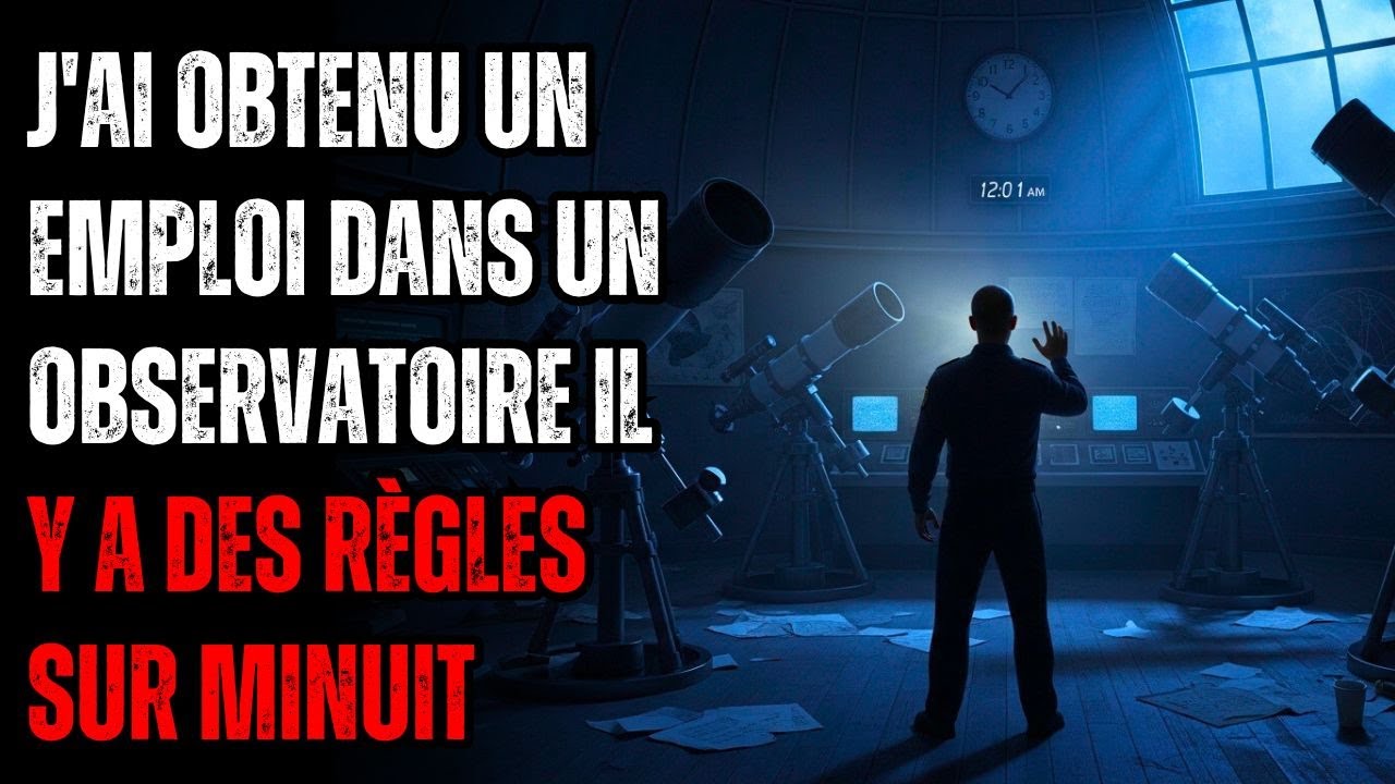 Je Suis Gardien de Nuit dans un Observatoire Abandonné. Ne Regardez Jamais dans les Télescopes Après
