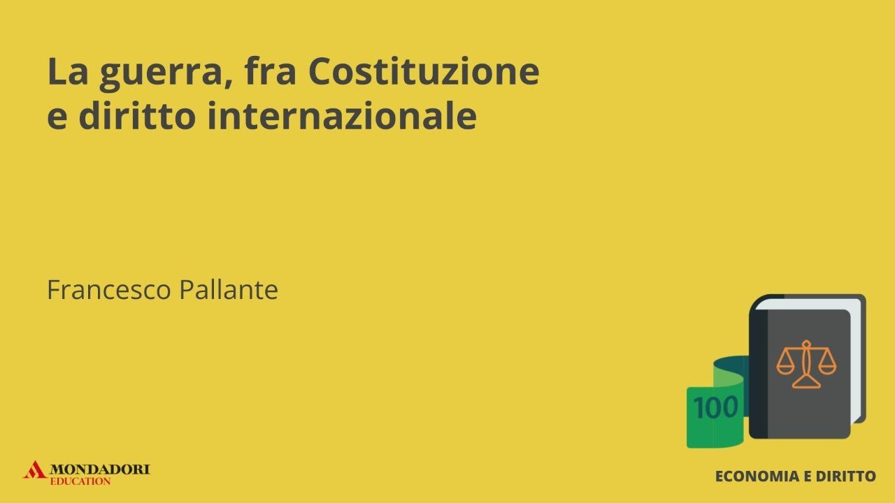 La guerra, fra Costituzione e diritto internazionale | Francesco Pallante
