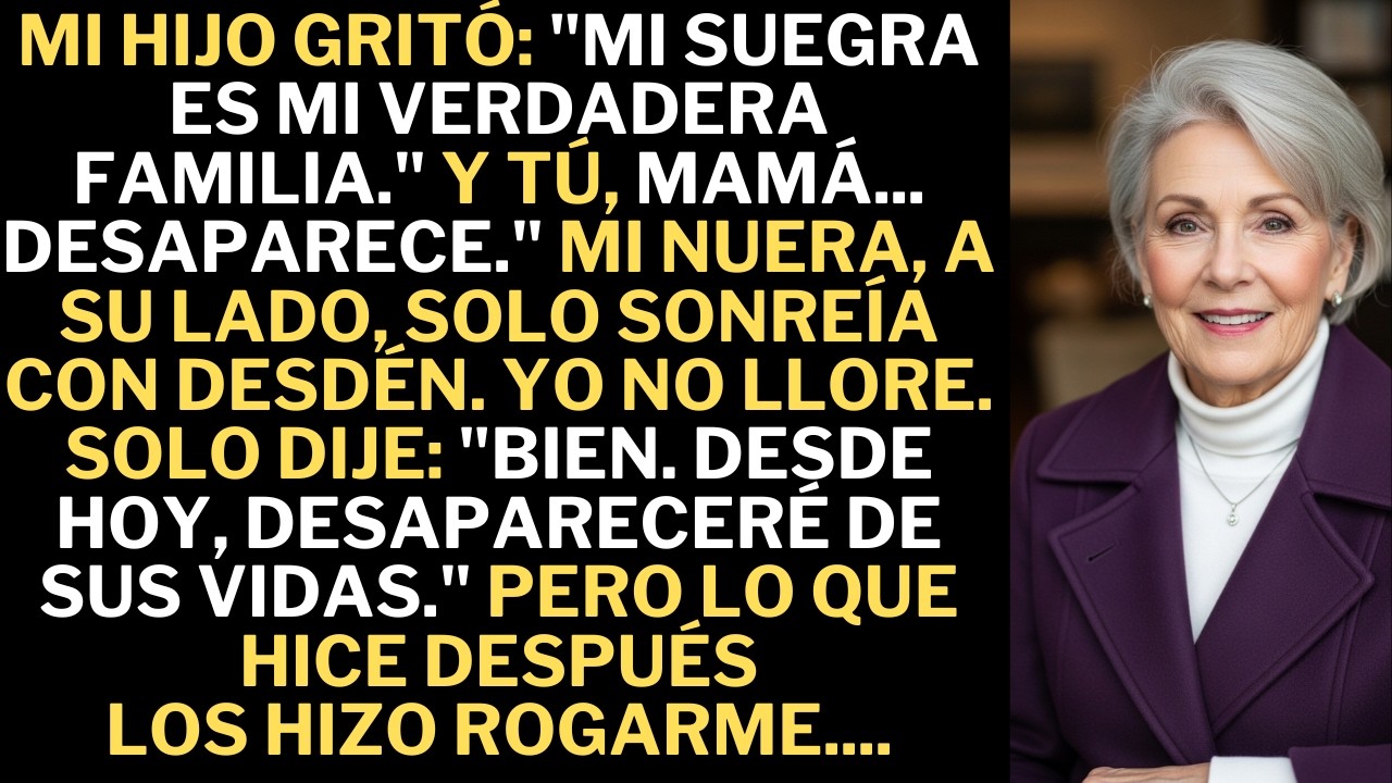 Mi propio hijo gritó frente a todos: “La familia de mi esposa es mi verdadera familia… y tú será
