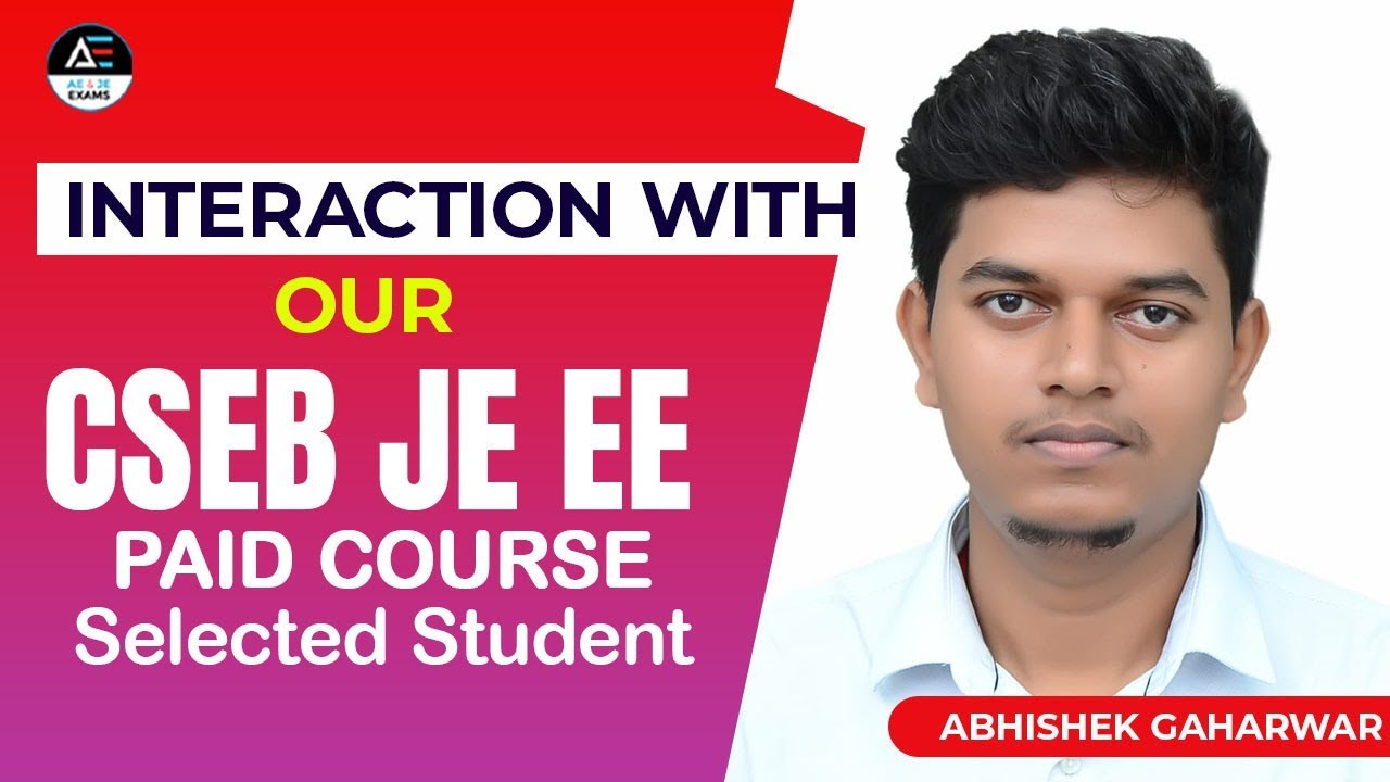 🎯 Interaction with Our CSEB JE Electrical Paid Course🏆 Selected Student 🌟 Abhishek Gaharwar 🌟