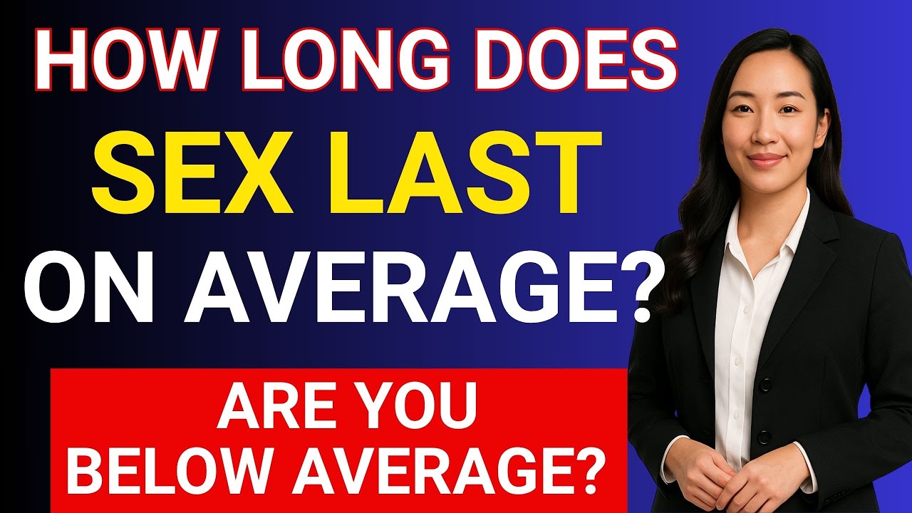 UROLOGIST: How LONG does sex last ON AVERAGE? | Men's Health