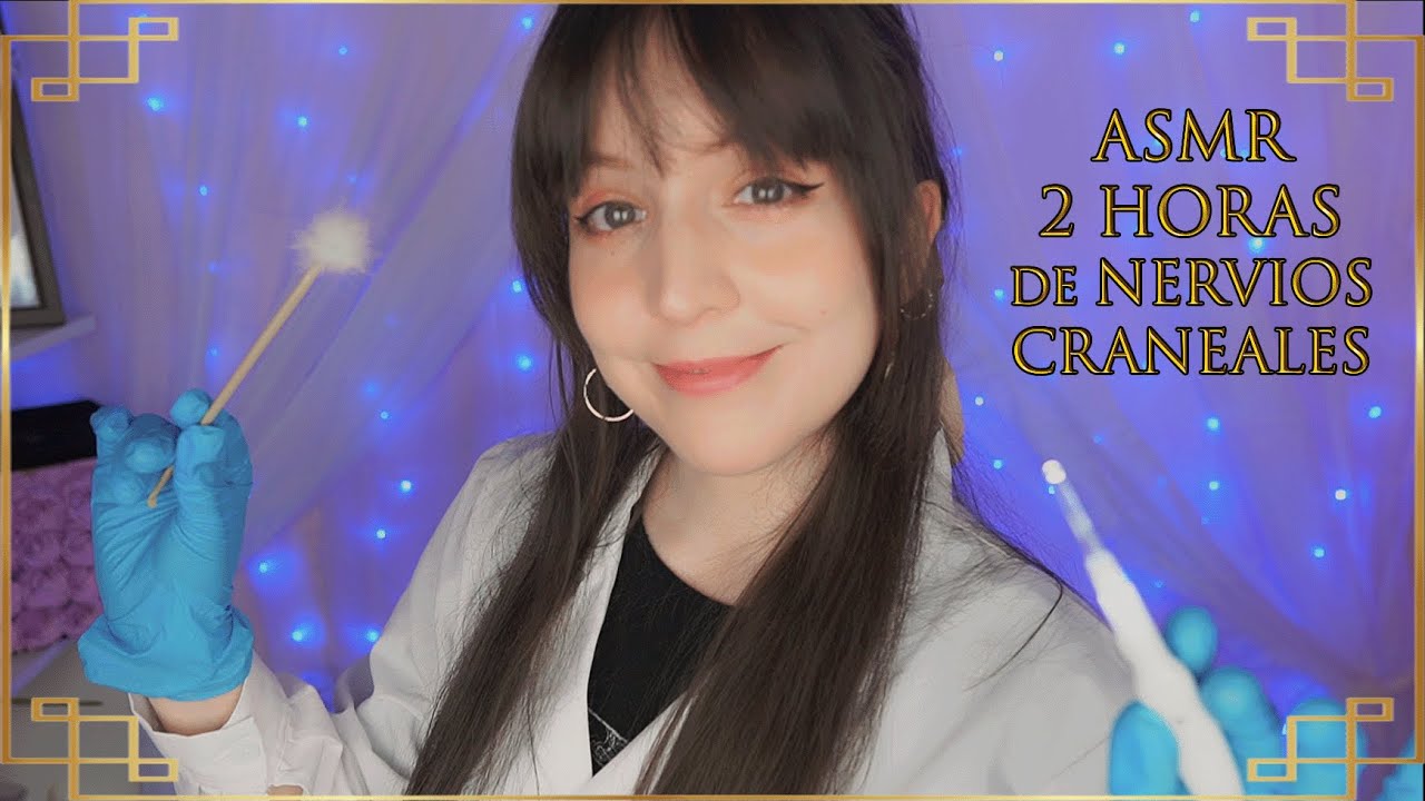 ⭐ASMR 2 Horas de Exámenes de Nervios Craneales (Roleplay en Español)