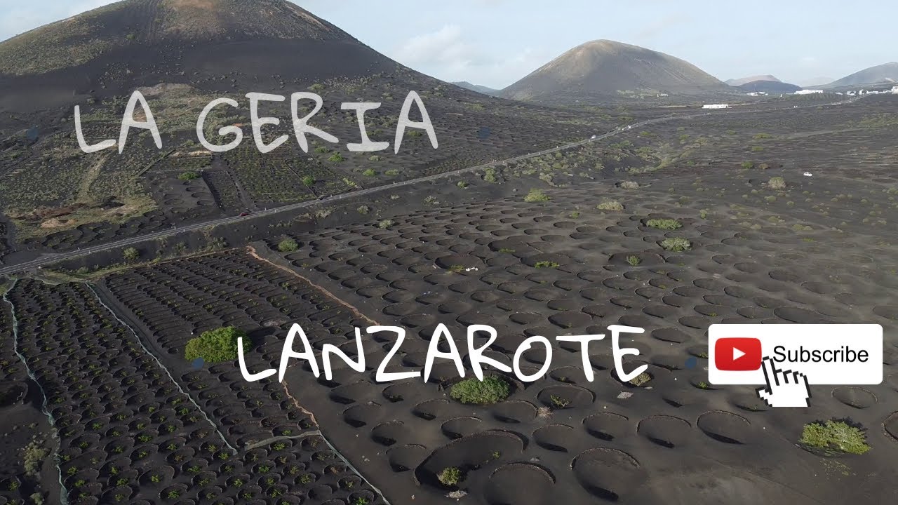 LA GERIA LANZAROTE 2022.  Travel Guide
