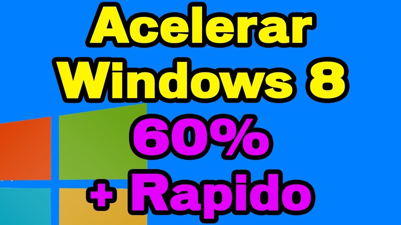 Acelerar, Optimizar, Limpiar, Mantenimiento Windows 8