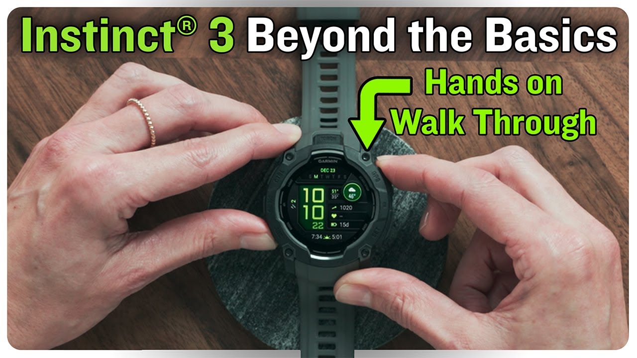 Instinct 3 | Beyond the Basics