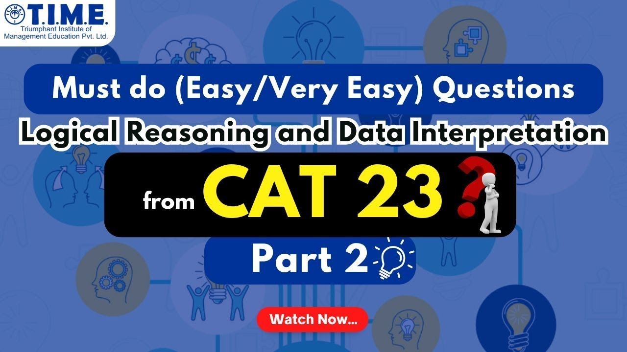 Think Like a Topper! 🔥 Easy LRDI from CAT 2023 – Part 2