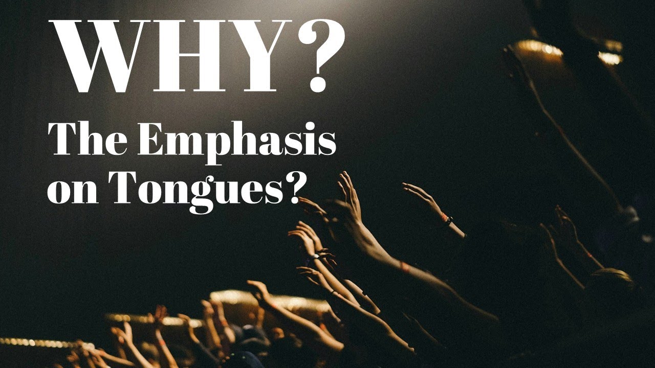 WHY? The Emphasis on Tongues - Pastor Ron Bohde