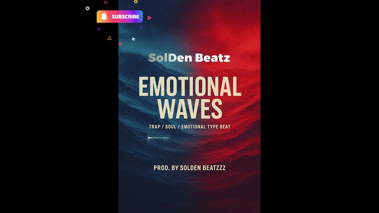 Emotional Waves — Emotional Trap Type Beat | 84 BPM | Solden Beatzzz