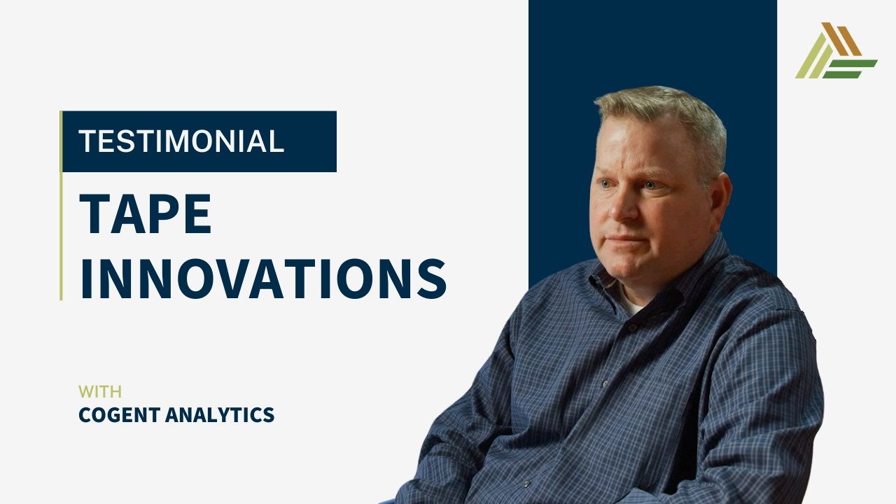 How Cogent Analytics' Consulting Transformed Tape Innovations’ Operations and Sales Focus