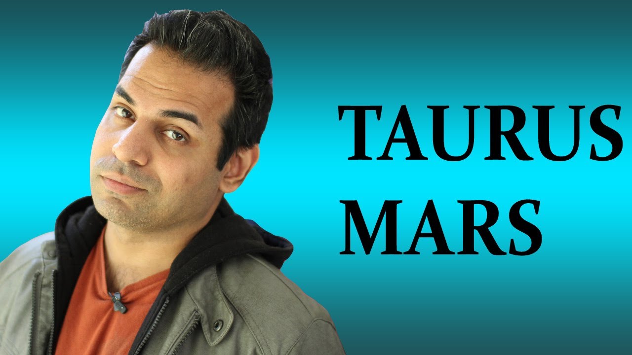 Mars in Taurus in Horoscope (All about Taurus Mars zodiac sign)