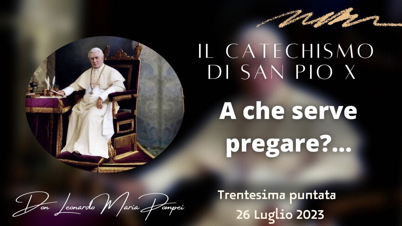 A che serve pregare?...