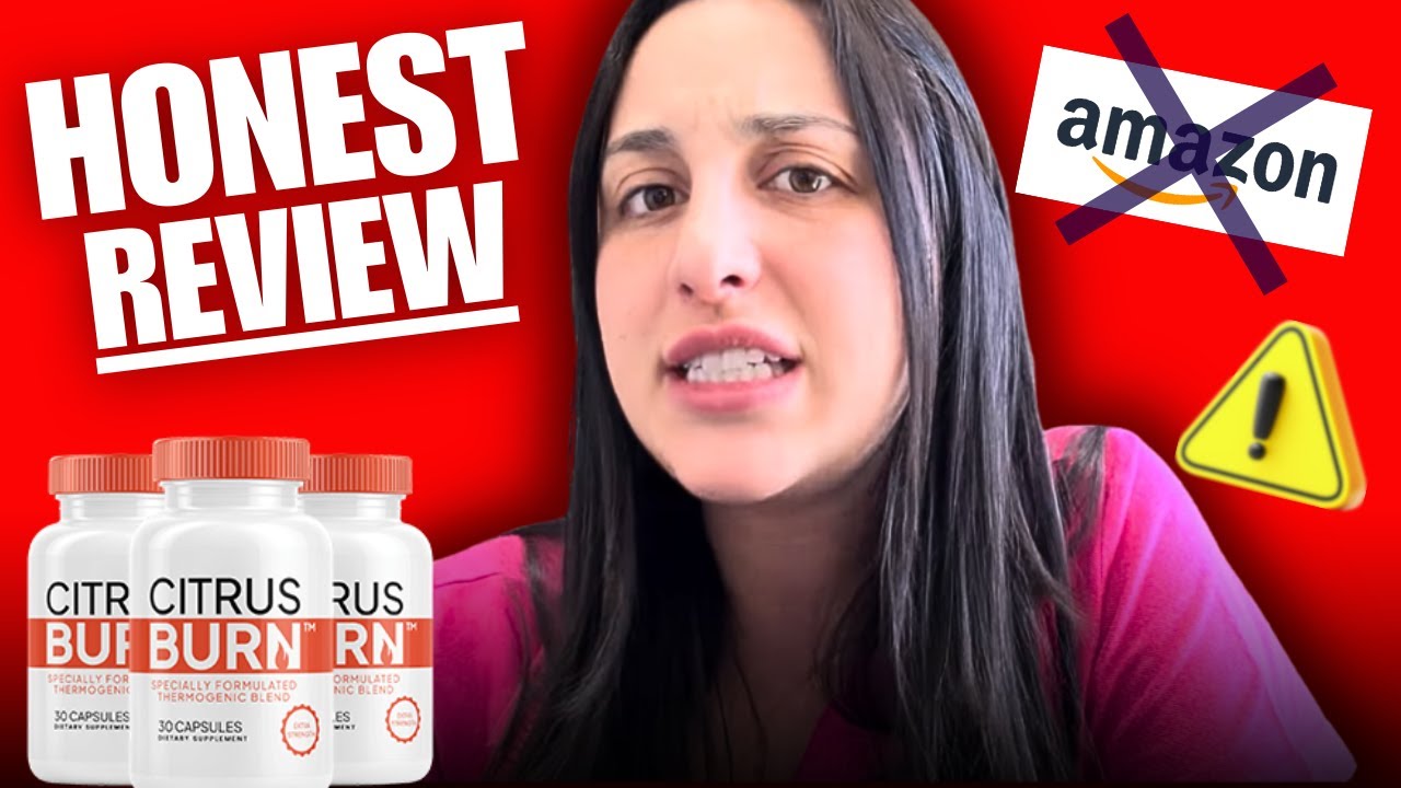 ⚡ CitrusBurn Review 2026 – Does CitrusBurn Really Work for Fat Loss & Appetite Control? - ((HONEST))