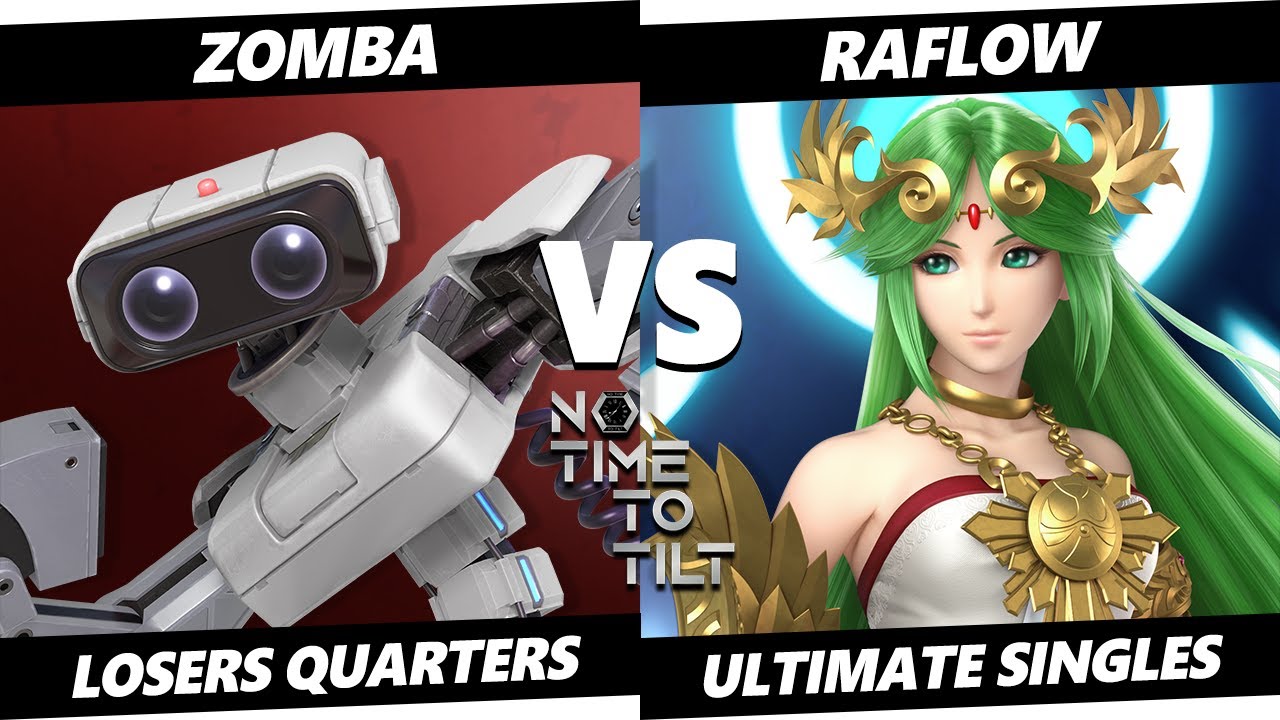 No Time To Tilt TOP 8 - Zomba (ROB) Vs. Raflow (Palutena) Smash Ultimate - SSBU