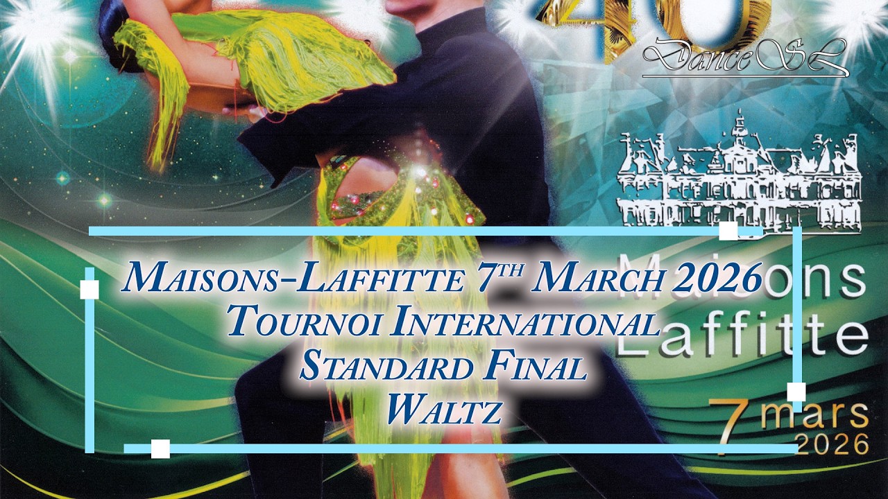 Maisons-Laffitte Tournoi International Standard Waltz Final 7 March 2026