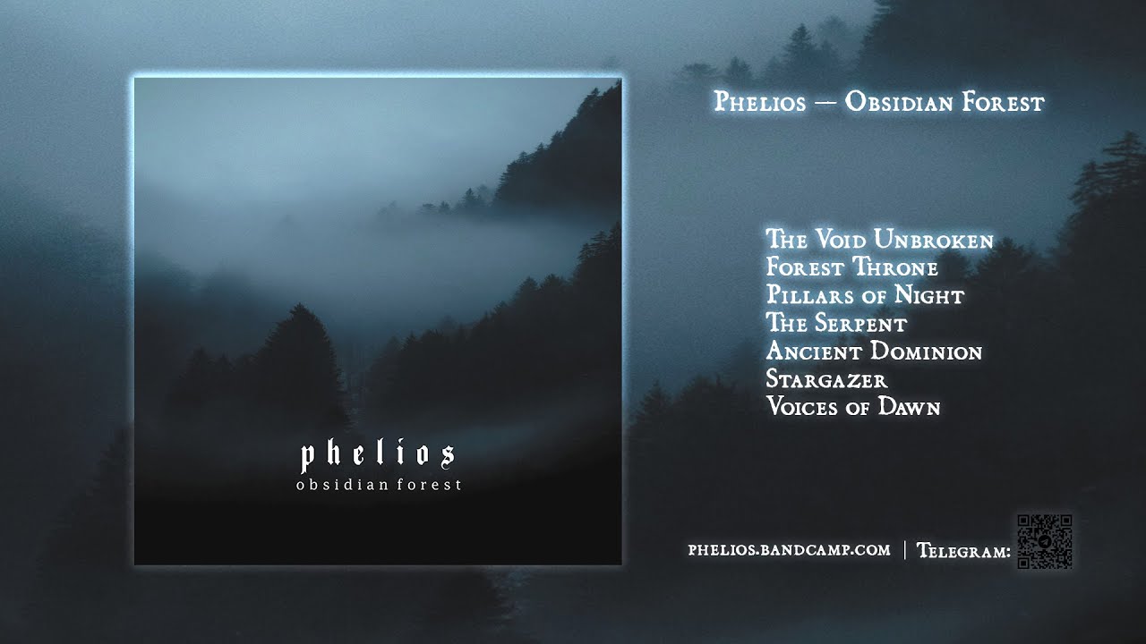 Phelios &mdash; Obsidian Forest (2024, loki-found)