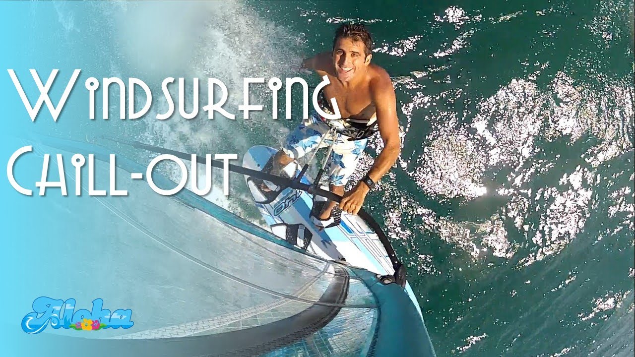 Windsurfing Chill-out