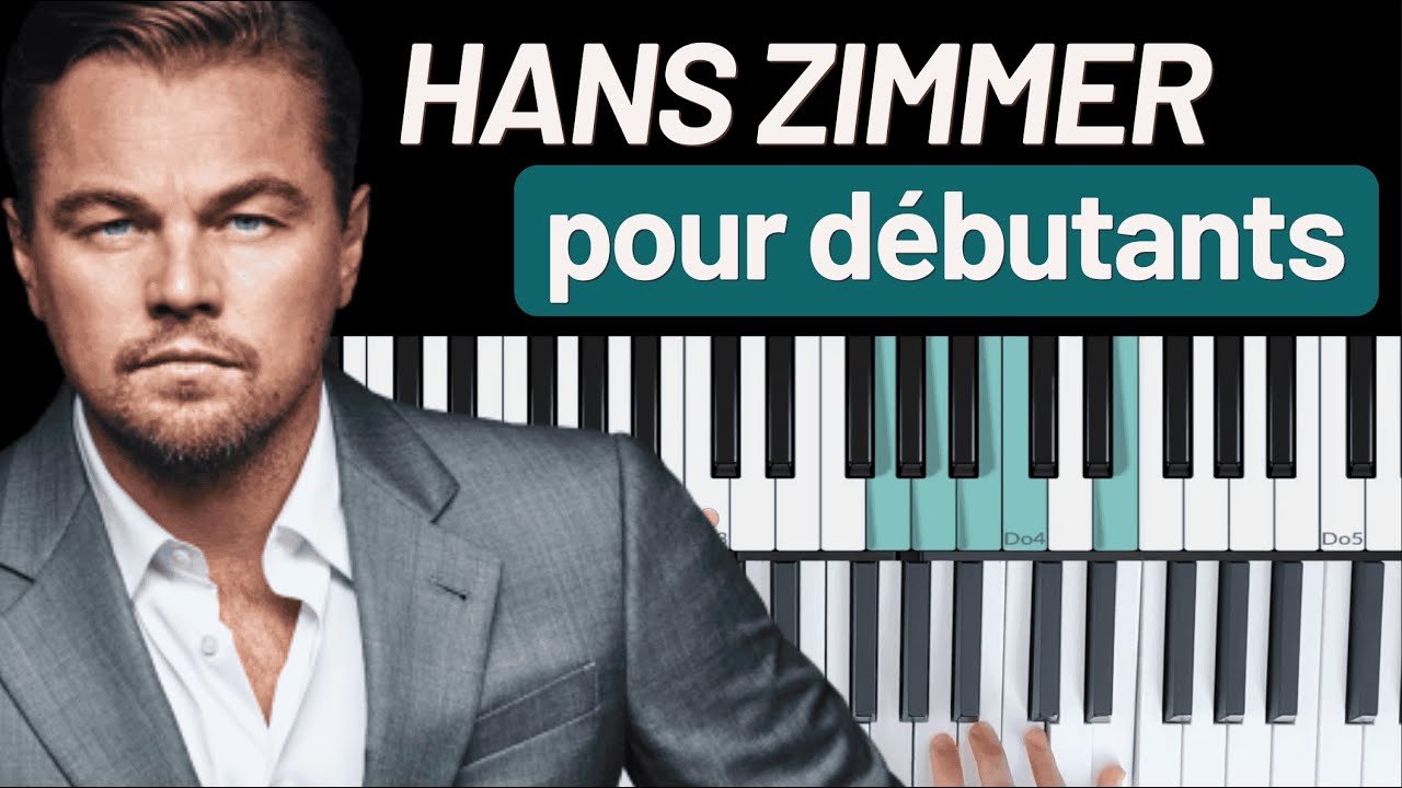 Time – Tutoriel piano débutant (Hans Zimmer • Inception)