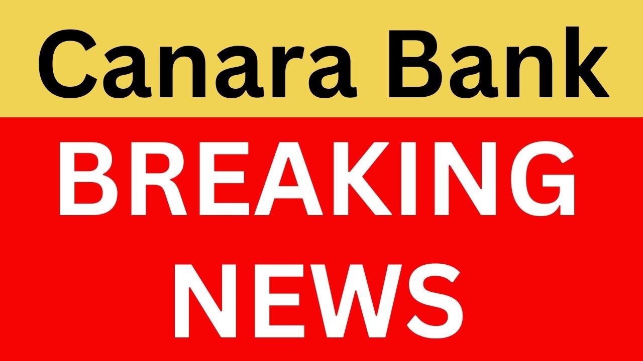 Canara Bank Latest News | Canara Bank Q1 Results | Canara Bank Share News | Canara Bank News Today