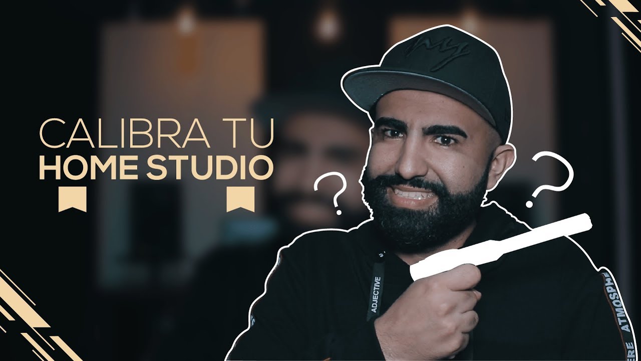 Cómo calibrar tu home studio