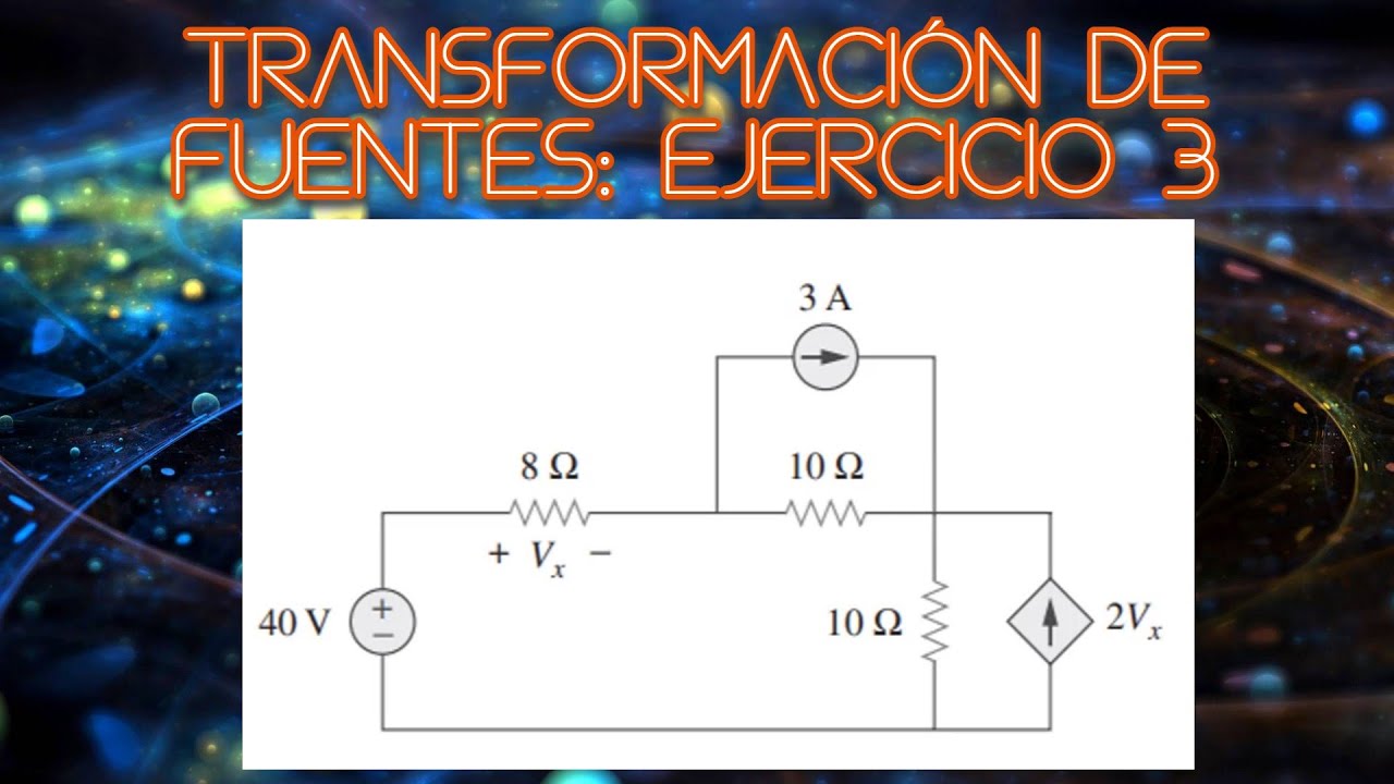 Circuitos eléctricos 1: Transformación de fuentes de corriente y voltaje.