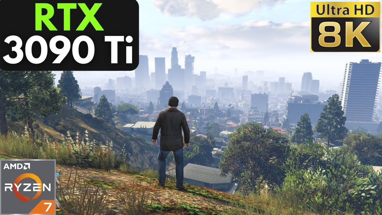 GTA 5: RTX 3090 Ti + Ryzen 7 5800X | 8K | Ultra Settings