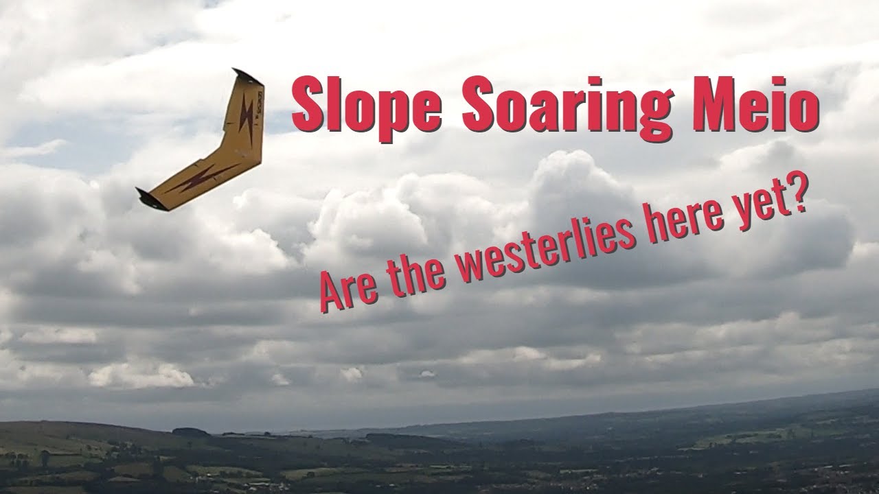 Slope Soaring Meio | Are the westerlies here yet?